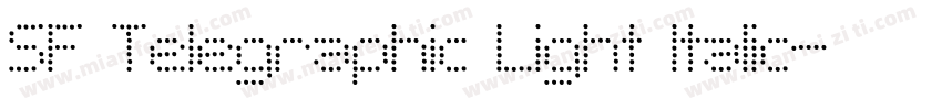 SF Telegraphic Light Italic字体转换